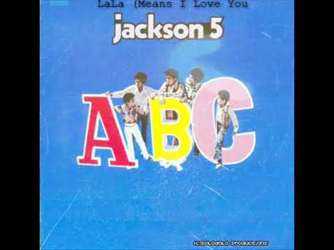 Jackson 5 - LaLa (Means I Love You)