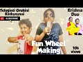 Fun Wheels Making