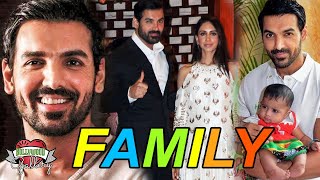 John Abraham Family With Parents, Wife, Brother, Sister & Affair
