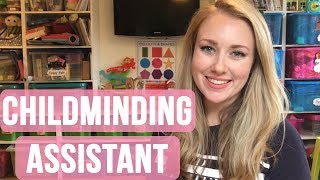 HOW TO HAVE AN ASSISTANT - CHILDMINDING ASSISTANT - CHILDCARE ASSISTANT - SELF EMPLOYED / EMPLOYED