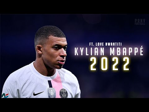 Kylian Mbappé ► Ckay - Love Nwantiti ● Skills & Goals 2021/22 | HD