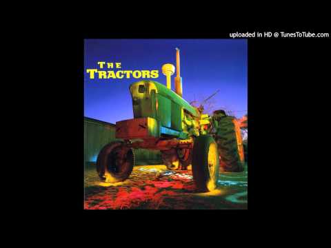 THE TRACTORS - The Tulsa Shuffle