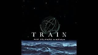 Train - My Private Nation [5.1 Surround Sound]
