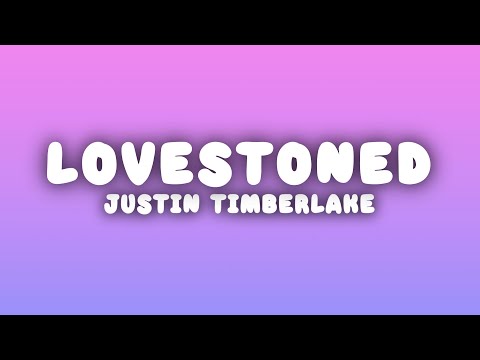 Justin Timberlake - LoveStoned / I Think She Knows (Interlude) (Lyrics)
