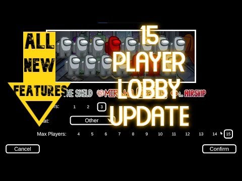 All new things in Among us 15 player Lobby Update!!!