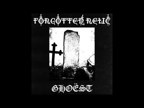 Ghoëst / Forgotten Relic - Ghoëst & Forgotten Relic (I) (Dark Dungeon Doom / Dungeon Synth)