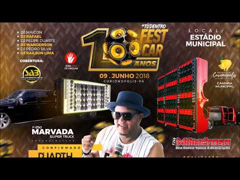 CD 10° Fest Car de Curionópolis-PA 2018 - DJ Duarth