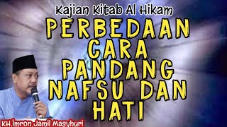 Download lagu KH IMRON JAMIL'S LATEST || AL HIKAM || THE DIFFERENCE BETWEEN THE LUST AND THE HEART mp3