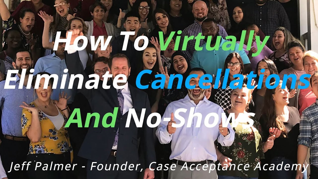 How to Virtually Eliminate Last Minute Cancellations and No Shows