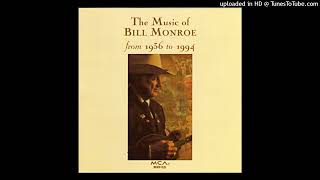 Bill Monroe - Take Courage Un' Tomorrow