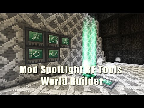 Mod SpotLight RF Tools    World Builder