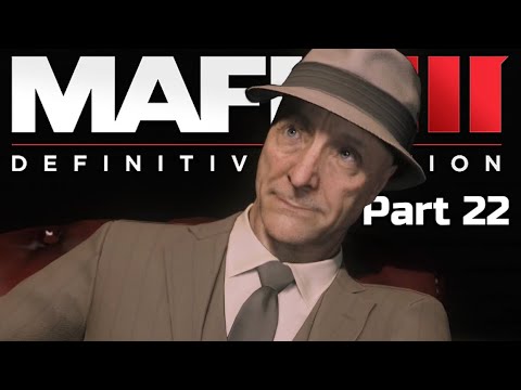 Mafia III: Definitive Edition | Gameplay | Pt. 22