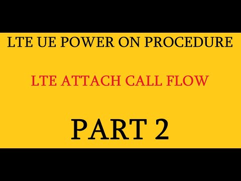 LTE Attach Procedure Part 2