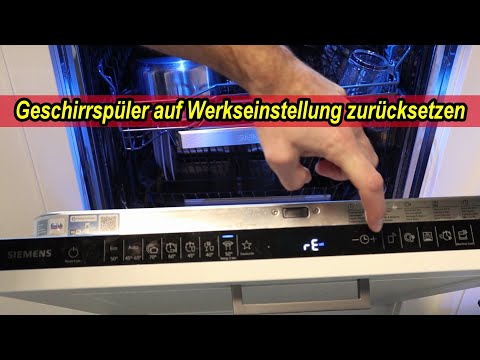 Siemens & Bosch Geschirrspüler Studioline auf Werkseinstellung reseten - Anleitung Werksreset