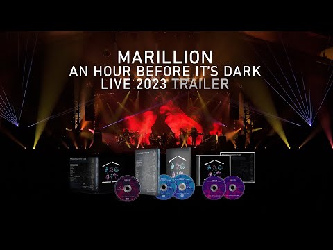 Marillion - An Hour Before It's Dark Live 2023 - Now available on Blu-ray, DVD and CD