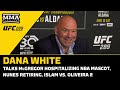 Dana White Talks Amanda Nunes Retiring, Conor McGregor Punching Out NBA Mascot, More | UFC 289
