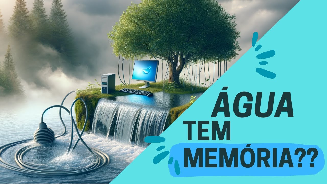 Água tem memória???