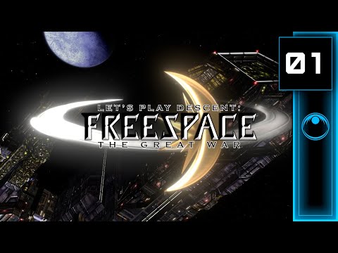 PRESS F TO PAY RESPECTS | Lets Play Descent: Freespace #01