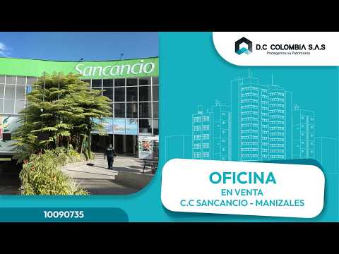 OFICINA EN VENTA EN EL CENTRO COMERCIAL SANCANCIO EN MANIZALES