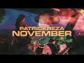 PatrickReza - November (Lyric Video)