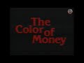 The Color Of Money 1986 VHS Teaser Trailer B Roadshow Home Video