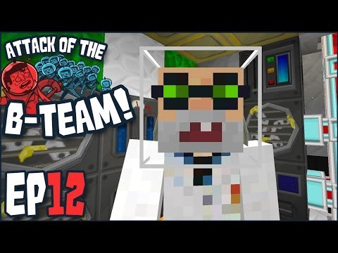 Minecraft - Attack Of The B-Team Ep 12 - "The H.A.S.A Space Program!" (B-Team Modpack)