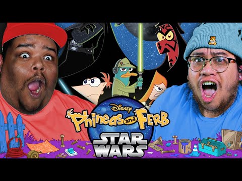 First Time Watching Phineas and Ferb: Star Wars!