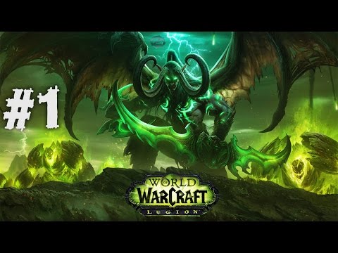 World of Warcraft Legion - Demon Hunter Gameplay Walkthrough Part 1 4K - No Commentary