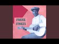 Frank Stokes' Dream