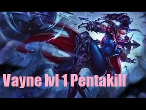 [LoL]- Vayne amazing PENTAKILL lvl 1