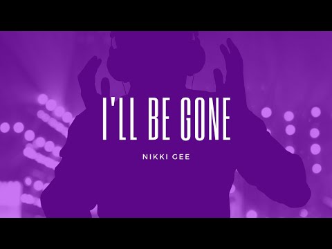Nikki Gee - I'll Be Gone ft. Sven Lindvall, Daniel Fridell