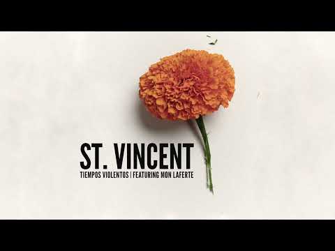 St. Vincent - Tiempos Violentos (Featuring Mon Laferte)