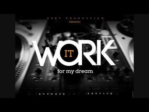03 - Hypnoze x Septick - Work It [for my dream] - BSKY Production