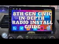 2006 2011 8th Gen Honda Civic Complete In Depth 10 1 Touchscreen Radio Stereo Install Guide