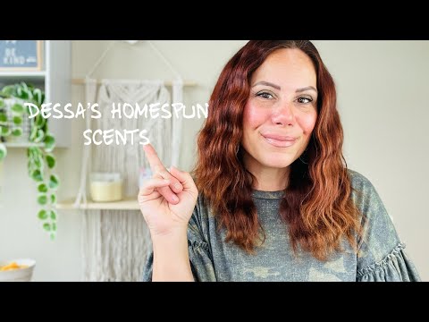 Dessa’s Homespun Scents May 2022 Preorder