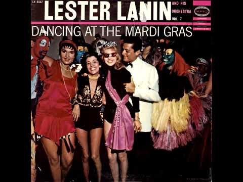 Dancing At The Mardi Gras by Lester Lanin And His Orchestra