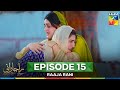 Raaja Rani Episode 15 CC 25th Jun 2025 Hina Afridi Faysal Qureshi HUM TV