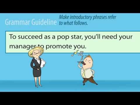 MISPLACED MODIFIERS #2: Those pesky introductory phrases!