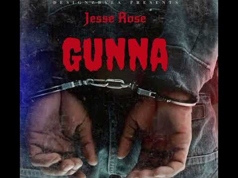 Jesse Rose - Gunna (Official Audio)