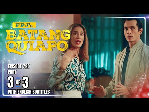 FPJ's Batang Quiapo | Episode 728 (3/3) | December 4, 2025 (w/ English Subtitles)