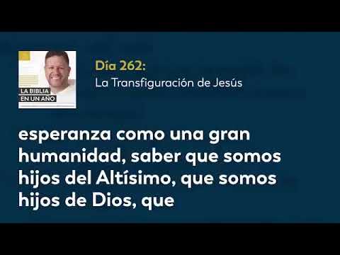 Día 262 La Transfiguración de Jesús — La Biblia en un Año