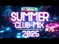 Party Summer Music Mix 2025 DJ Club Dance Music 2025 Best Remixes Of Popular Songs 2025 MEGAMIX