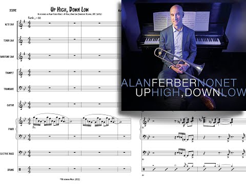 Alan Ferber - UP HIGH, DOWN LOW Nonet Score Video