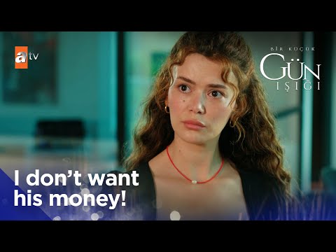 Elif doesn't want Fırat's money - Bir Kucuk Gun Isigi | Short Scenes