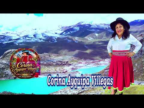 CORINA AYQUIPA VILLEGAS - GRAU - APURIMAC - TEMA: MI PALOMITA  ( Autor ) D.R.