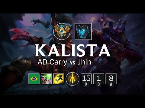 Kalista AD Carry vs Jhin - BR Challenger Patch 8.8