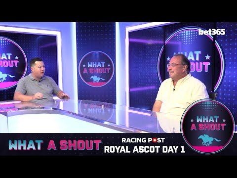 Royal Ascot Day 1 Preview | Dave Orton, Paul Kealy, David Jennings & Pat Cooney | What A Shout