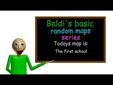 Baldi's basics [MOD ⚙️] - [Baldi's Basic random maps series]