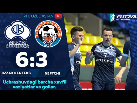 JIZZAX KENTEKS — NEFTCHI 6:3 Oliy liga, 12-tur. Uchinchi kun