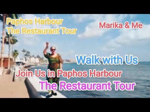 Paphos Harbour Tour The Bar's & Restaurant's